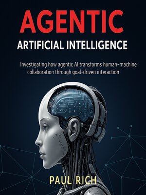 cover image of Agentic Artificial Intelligence
